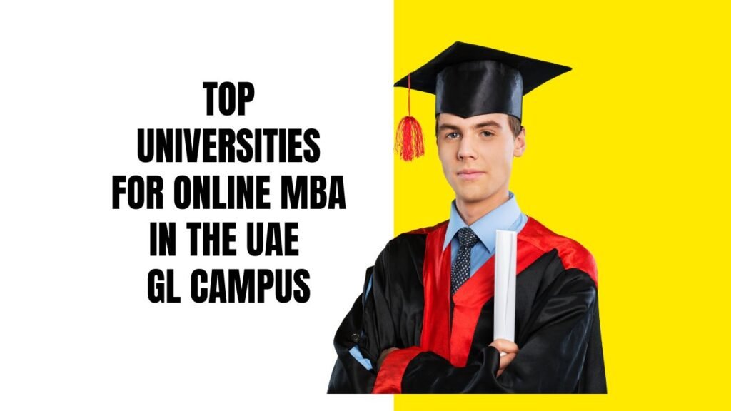 Top 5 Universities for Online MBA in the UAE | 2026 Guide