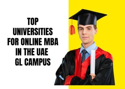 Top Universities for Online MBA in the UAE