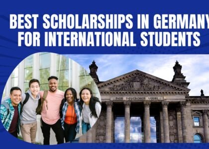 Best Scholarships in Germany for International Students