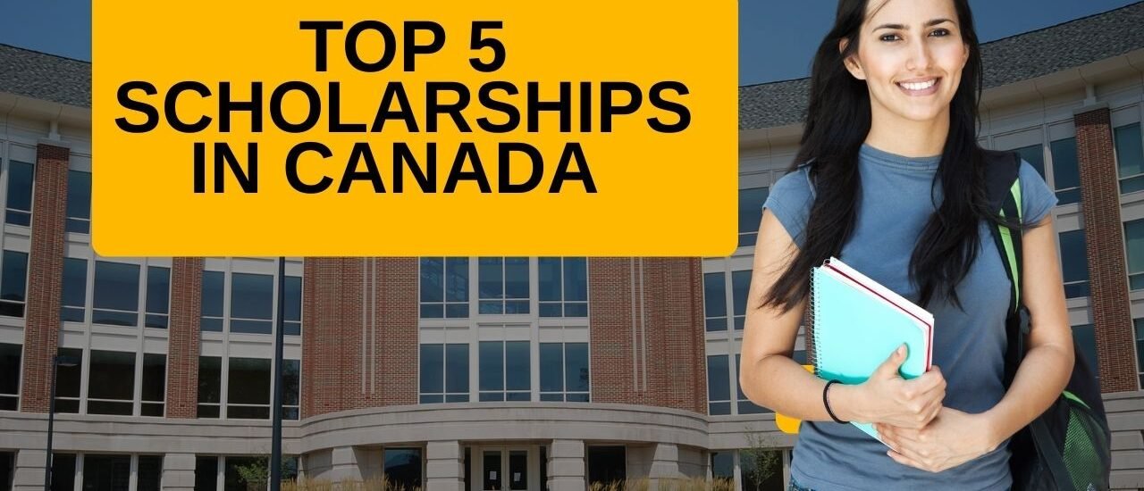 5 Top Scholarships in Canada for International Students