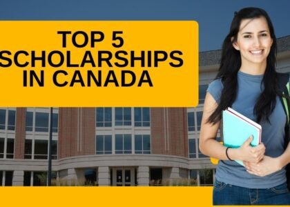 5 Top Scholarships in Canada for International Students