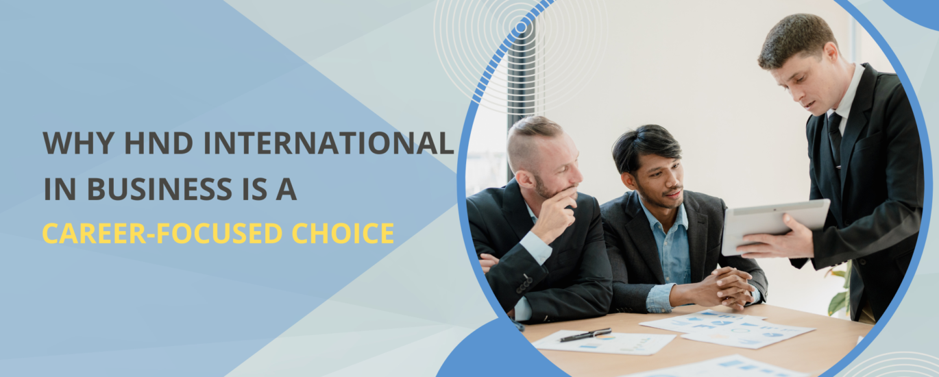 HND International Business Course & Career Opportunities