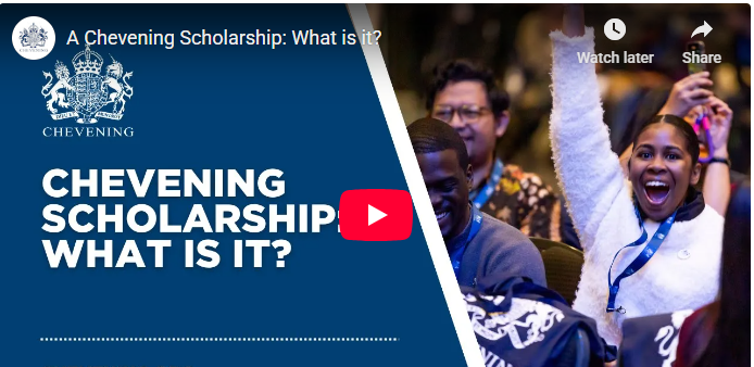 CHEVENING Scholarships in the UK for International Students