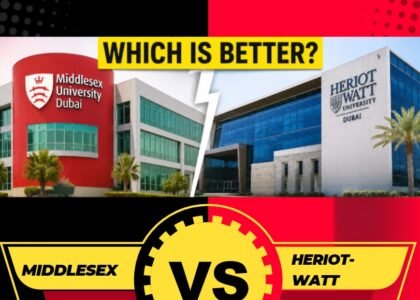Middlesex vs Heriot-Watt Dubai: Which Is Better?