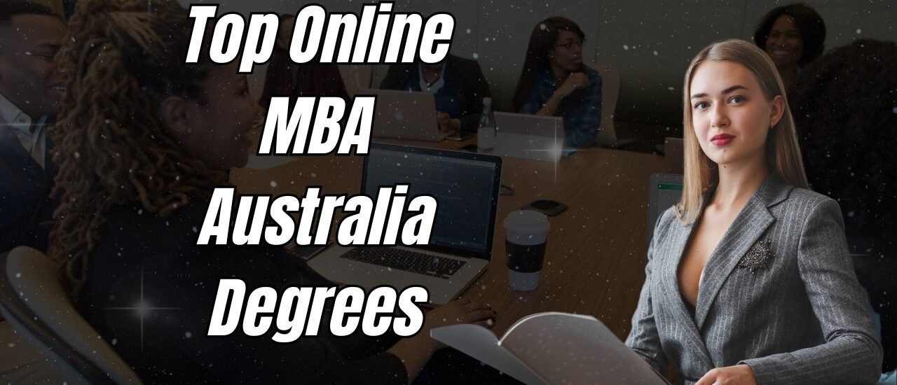 Top Online MBA Programs in Australia: Best Options
