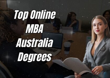 Top Online MBA Programs in Australia: Best Options
