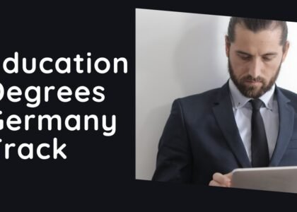 Education Degrees Germany: Study in English Track