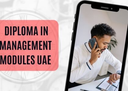 Diploma in Management Modules UAE: Successful Future