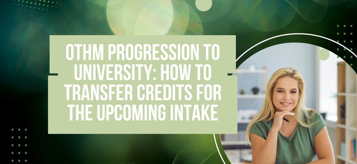 OTHM Progression to University: How to Get Credits