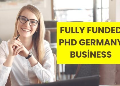 Fully Funded PhD Germany Business