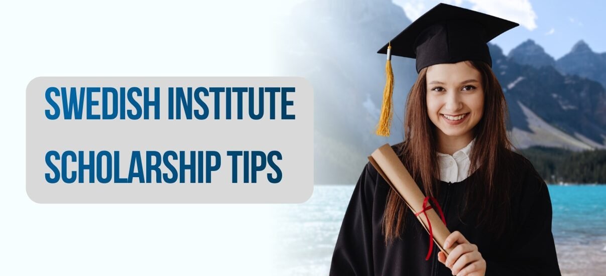 Swedish Institute Scholarship Tips