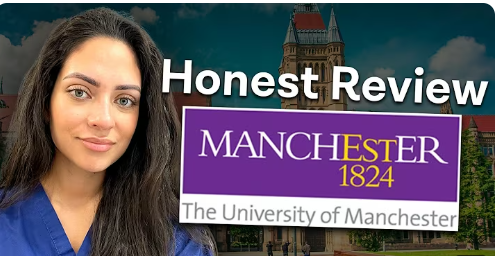 The University of Manchester: An Honest Review