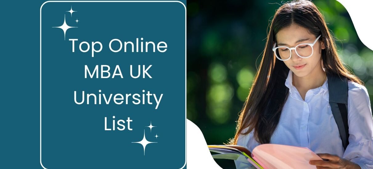 Top Online MBA UK University List & Accreditation