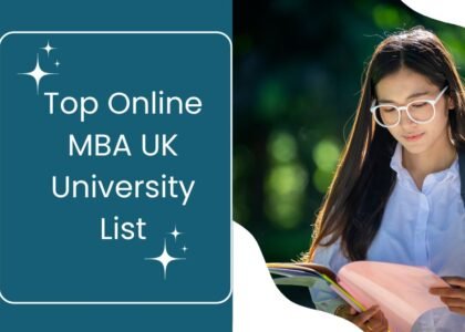 Top Online MBA UK University List & Accreditation