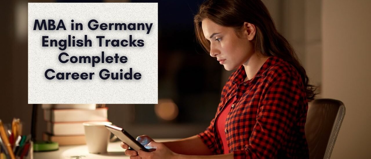 MBA in Germany English Tracks Complete Career Guide