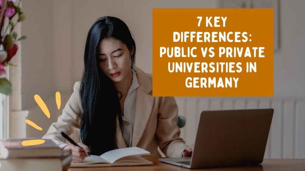 7 Key Differences: Public vs Private Universities in Germany