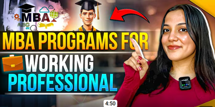 Top MBA Programs for Working Professionals | Fees, Colleges, Salary, Admission,