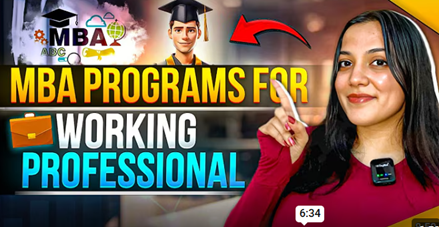 Top MBA Programs for Working Professionals | Fees, Colleges, Salary, Admission,