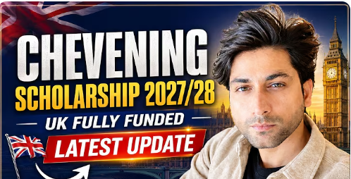 Chevening Scholarship 2027/28 UK 🇬🇧 | Fully Funded Scholarship