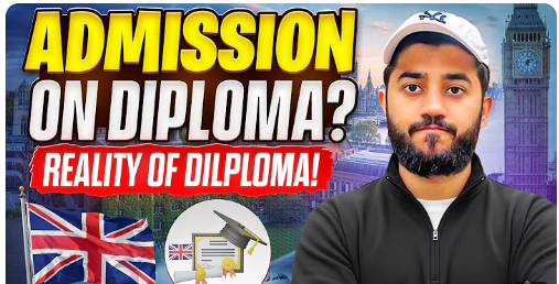 Admission in UK on Diploma Basis.? Good Decision or Not.?